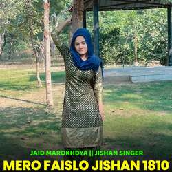 Mero Faislo Jishan 1810-NiJcdyZmcwA