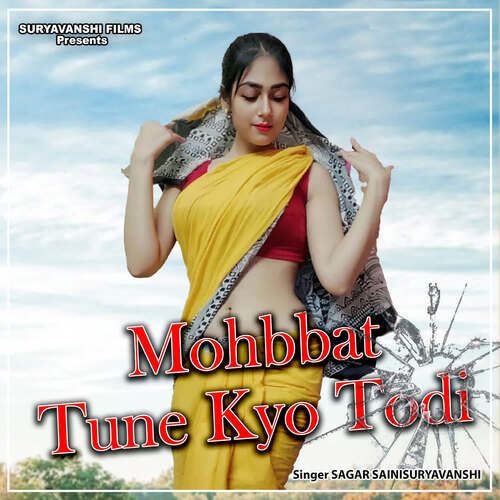 Mohbbat Tune Kyo Todi