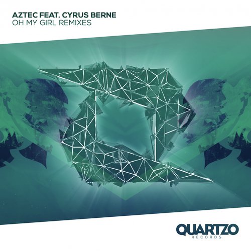 Oh My Girl (feat. Cyrus Berne) [Remixes]