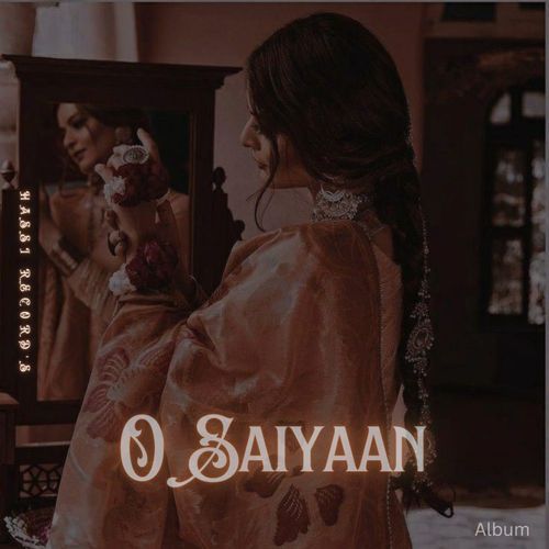 Oh Saiyaan