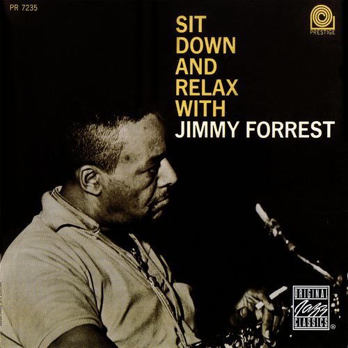 Sit Down And Relax With Jimmy Forrest_poster_image