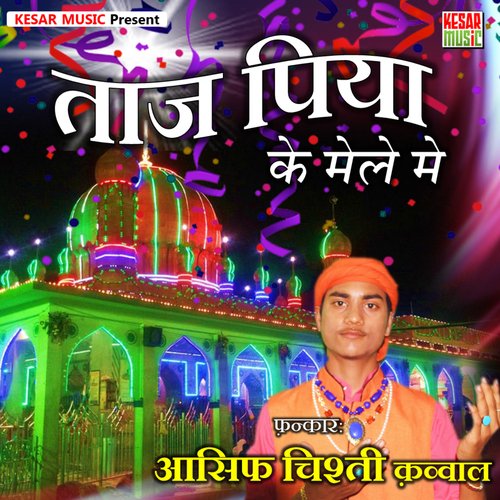 Taj Piya Ke Mele Me