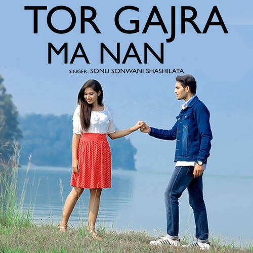 Tor Gajra Ma Nan