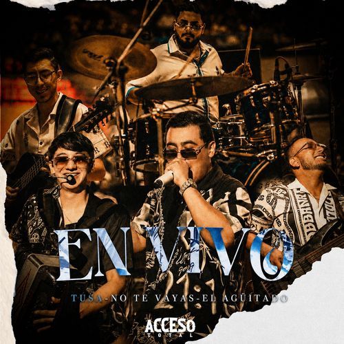 Tusa / No Te Vayas / El Agüitado (En Vivo)