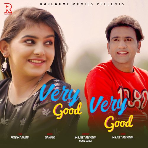 Very Good Very Good (feat. Prabhat Dhama)
