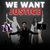 We Want Justice