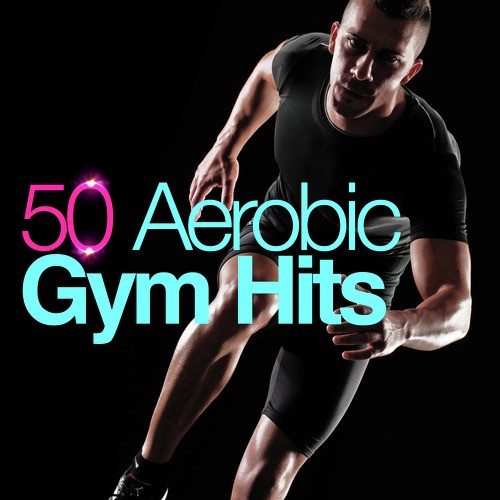 50 Aerobic Gym Hits