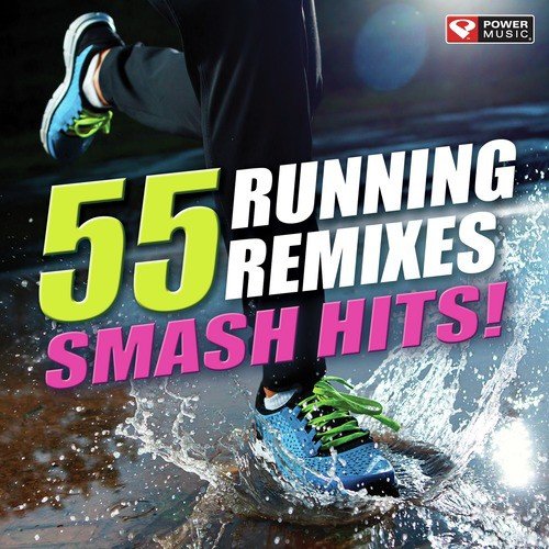 55 Smash Hits! - Running Mixes