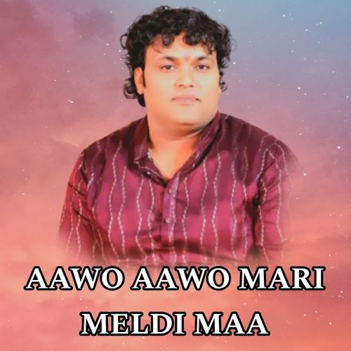 AAWO AAWO MARI MELDI MAA