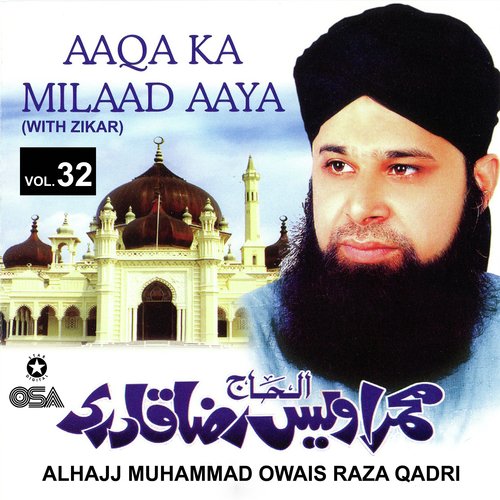 Aaqa Ka Milaad Aaya, Vol. 32