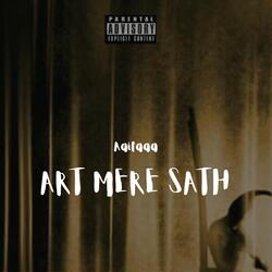 Art Mere Sath-MhBfHC5JA1o