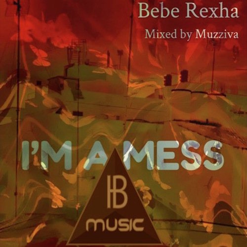 Bebe Rexha / I Am a Mess (Club Version)_poster_image