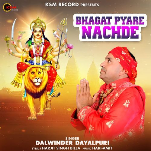 Bhagat Pyare Nachde
