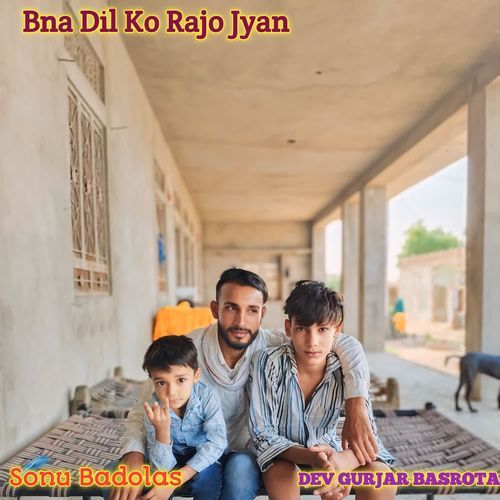 Bna Dil Ko Rajo Jyan