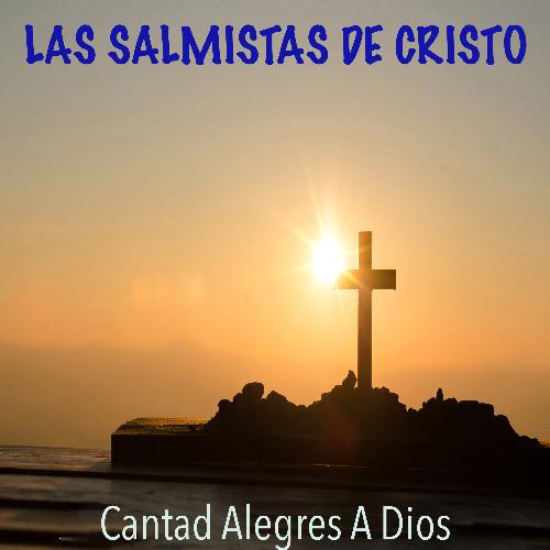 Cantad Alegres A Dios