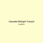 Cascade Midnight Tranquil artwork