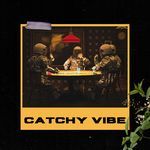 Catchy Vibe