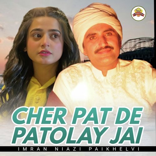 Cher Pat De Patolay Jai