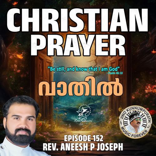 Christian Prayers Episode 152 (Vathil)