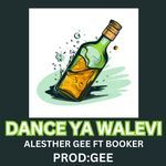DANCE YA WALEVI