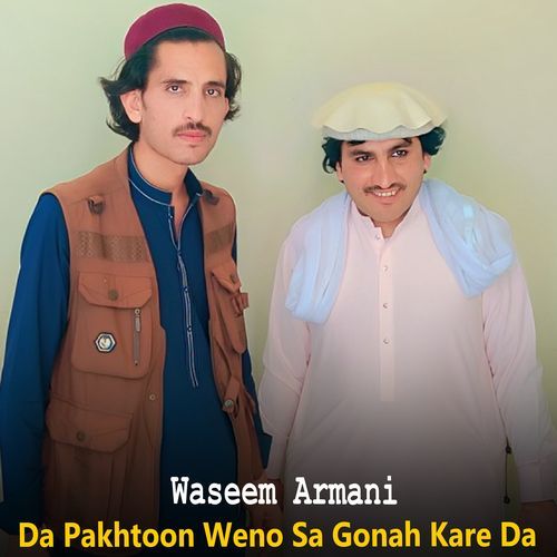 Da Pakhtoon Weno Sa Gonah Kare Da