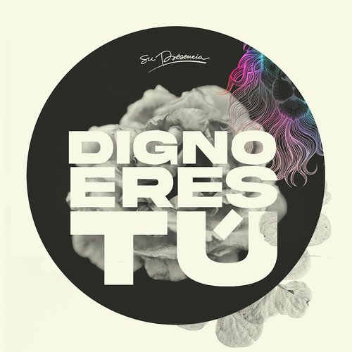 Digno Eres Tú_poster_image