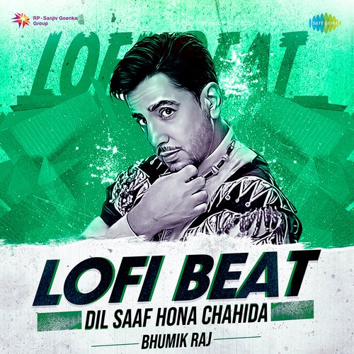 Dil Saaf Hona Chahida Lofi Beat