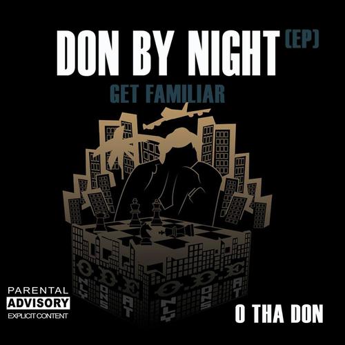 Don by Night (Get Familiar)