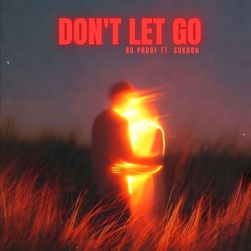 Don't Let Go