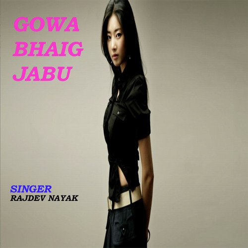 Gowa Bhaig Jabu
