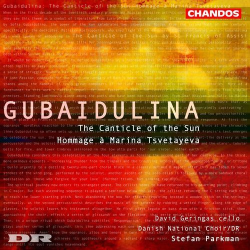 Gubaidulina: The Canticle of the Sun & Homage à Marina Tsvetayeva