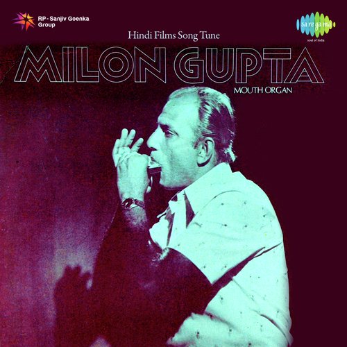 Hindi Films Song Tune On Mouth Organ Milon Gupta