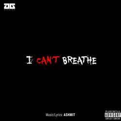 I Can't Breathe-Eg09aztGBWw