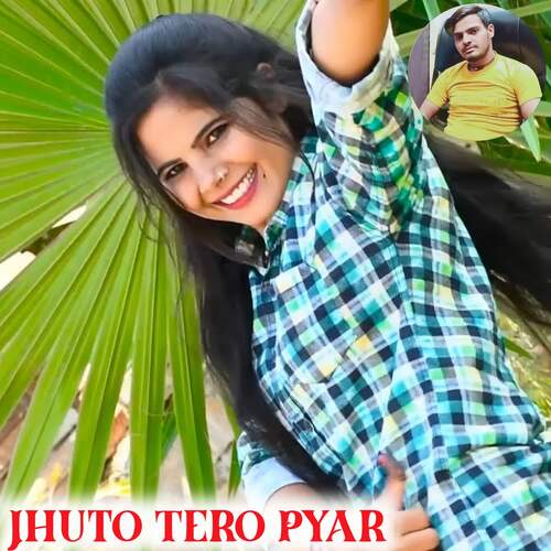 Jhuto Tero Pyar