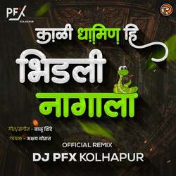 Kali Dhamin Hi Bhidali Nagala ( Dj Pfx Kolhapur )-OxgtfzpSBWc