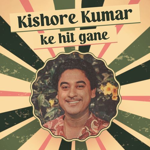 Kishore Kumar ke Hit Gane_poster_image