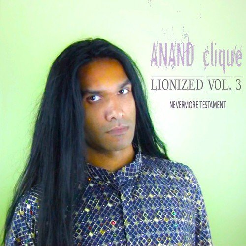 Lionized, Vol 3: Nevermore Testament