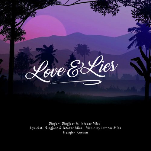 Love & Lies