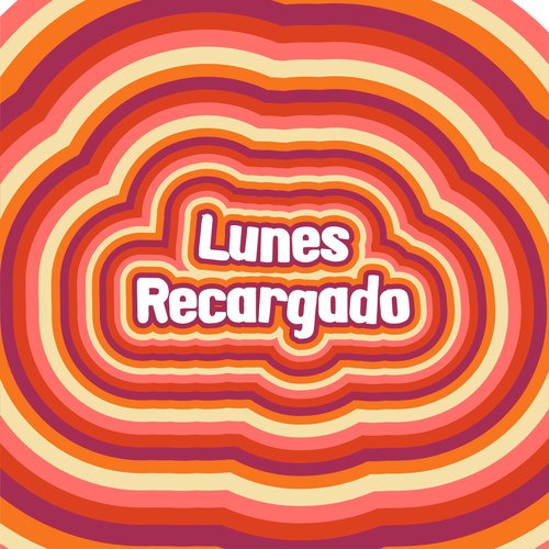 Lunes Recargado