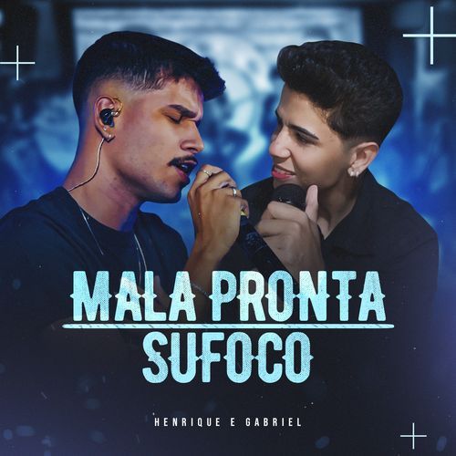 Mala Pronta / Sufoco (Ao Vivo)