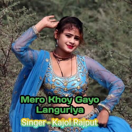 Mero Khoy Gayo Languriya