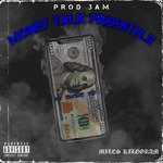 Money Talks (Freestyle)