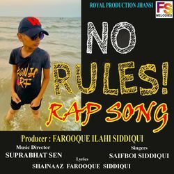 No Rules Rap Song!