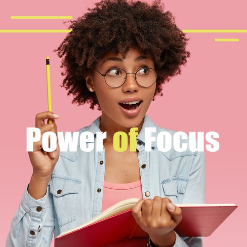 Power of Focus - Effective Study Skills, Brain Exercises, Perfect Concentration_poster_image