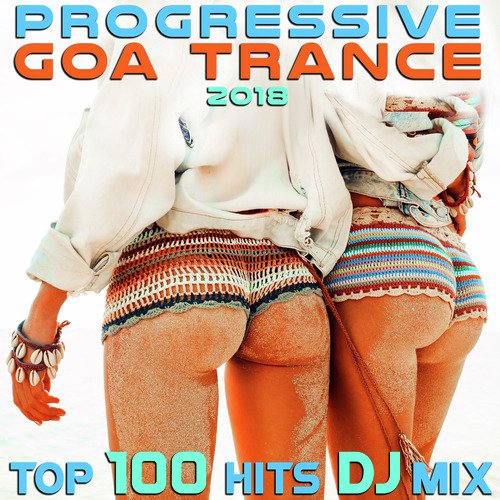 Nibiru (Goa Psy Trance 2018 Top 100 Hits DJ Mix Edit)
