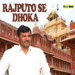 Rajputo Se Dhoka