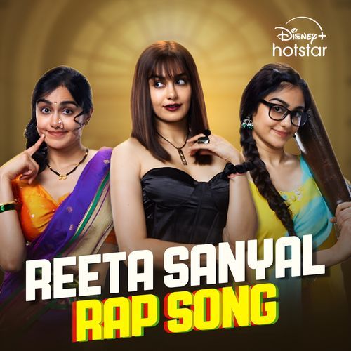 Reeta Rap Song (From "Reeta Sanyal")