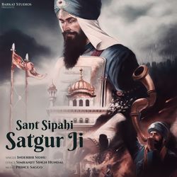 Sant Sipahi Satgur Ji-GQAdfERXW1c