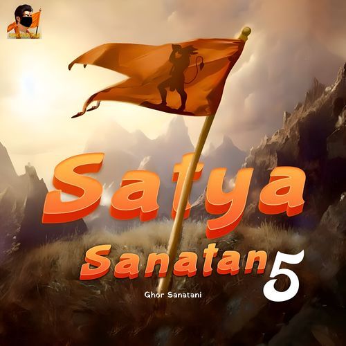 Satya Sanatan 5