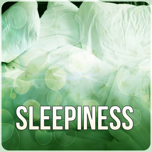 Sleepiness - Sleep Music to Help You Relax All Night, New Age Deep Sleep for Relaxation Meditation, Insomnia Therapy